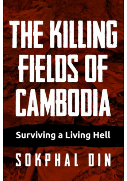 The Killing Fields of Cambodia