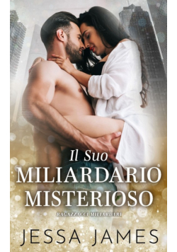 Il Suo Miliardario Misterioso