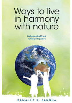 Ways to Live in Harmony with Nature