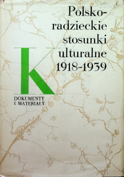 Polsko radzieckie stosunki kulturalne 1918 - 1939