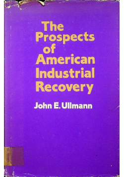 The prospects of american industrial recovery