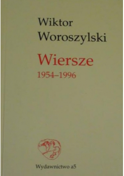 Woroszylski Wiersze 1954 1996