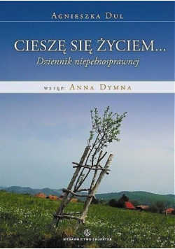 Cieszę się życiem