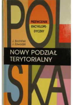 Bochiński ,   - Polska. Nowy podział terytorialny