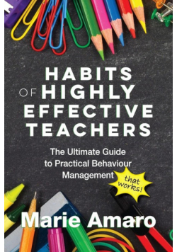 Habits of Highly Effective Teachers