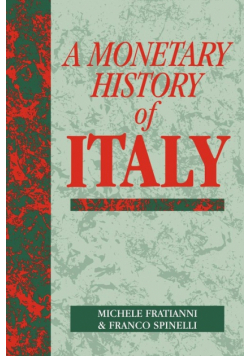A Monetary History of Italy