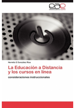 La Educación a Distancia y los cursos en línea