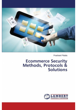 Ecommerce Security Methods, Protocols & Solutions