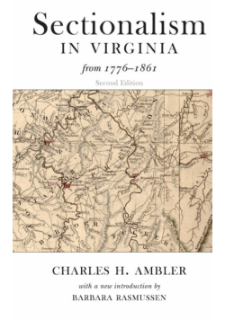 Sectionalism In Virginia From 1776 To 1861