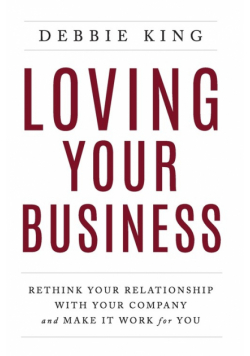 Loving Your Business