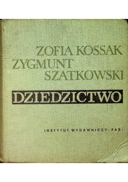 Dziedzictwo Część III
