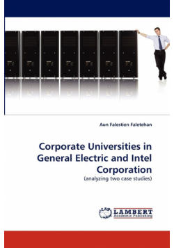 Corporate Universities in General Electric and Intel Corporation