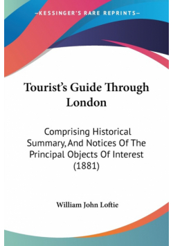 Tourist's Guide Through London