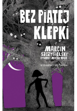 Bez piątej klepki w.2019