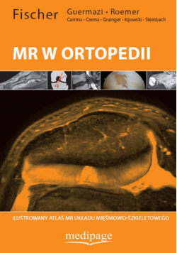 Atlas Diagnostyki Mr W Ortopedii