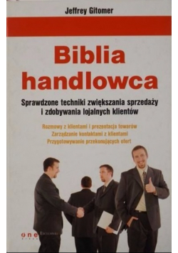 Gitomer Jeffrey - Biblia handlowca