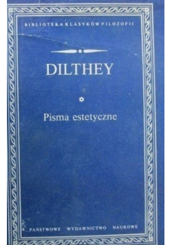 Dilthey Pisma estetyczne