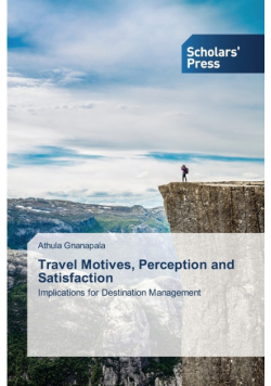 Travel Motives, Perception and Satisfaction