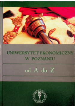Uniwersytet ekonomiczny w poznaniu od a do z