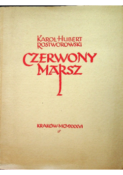 Czerwony Marsz 1936 r.