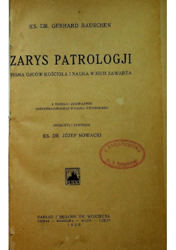 Zarys patrologji 1929 r.