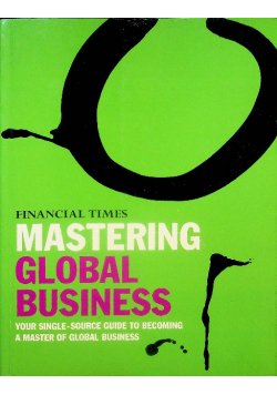 Financial Times Mastering Global Business