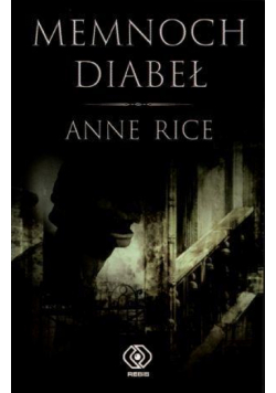 Memnoch Diabeł - Anne Rice