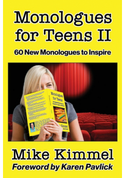 Monologues for Teens II