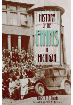 History of the Finns in Michigan