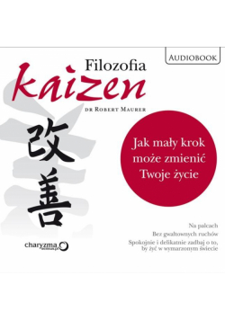 Filozofia Kaizen. Jak mały krok może...Audiobook