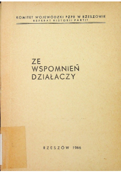 Ze wspomnień działaczy
