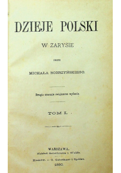 Dzieje Polski w zarysie Tom I 1880 r