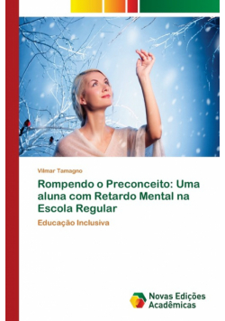 Rompendo o Preconceito