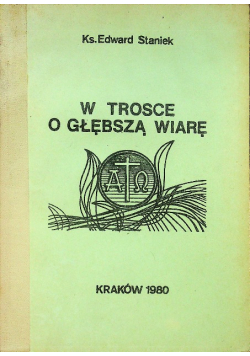 W trosce o głębszą wiarę