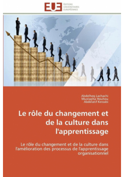 Le rôle du changement et de la culture dans l'apprentissage