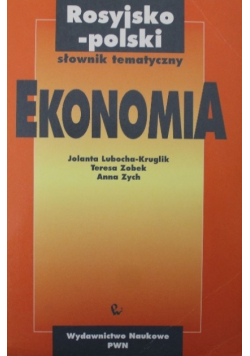 Rosyjsko polski słownik tematyczny Ekonomia