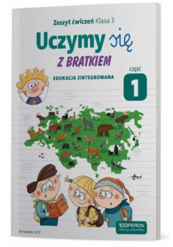 Uczymy się z Bratkiem 3 Zeszyt ćwiczeń cz.1 OPERON