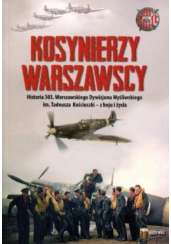 Kosynierzy warszawscy. Historia 303...