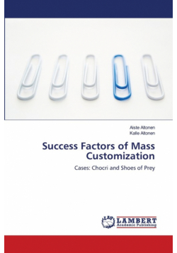 Success Factors of  Mass Customization