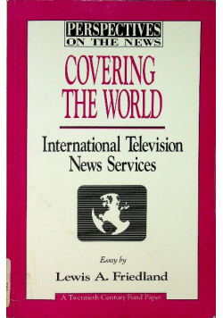 Covering the World International Television News Services