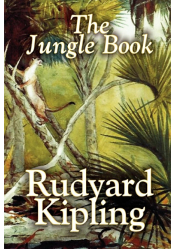 The Jungle Book by Rudyard Kipling, Fiction, Classics