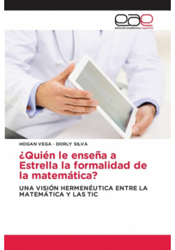 ¿Quién le enseña a Estrella la formalidad de la matemática?