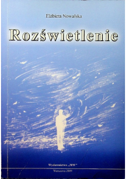 Rozświetlenie Dedykacja autora