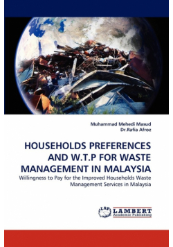 Households Preferences And W.t.p For Waste Management In Malaysia
