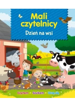 Mali Czytelnicy - Dzień na wsi
