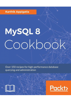 MySQL 8 Cookbook