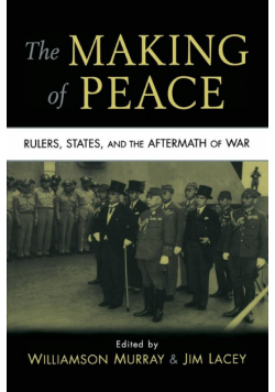 The Making of Peace