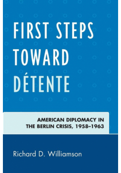 First Steps toward Détente