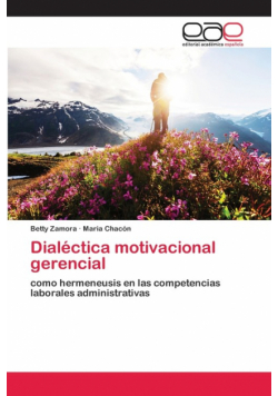Dialéctica motivacional gerencial