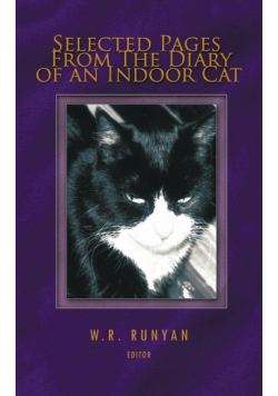 Selected Pages from the Diary of an Indoor Cat